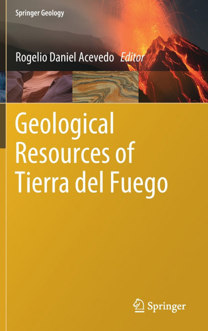 GEOLOGICAL RESOURCES OF TIERRA DEL FUEGO