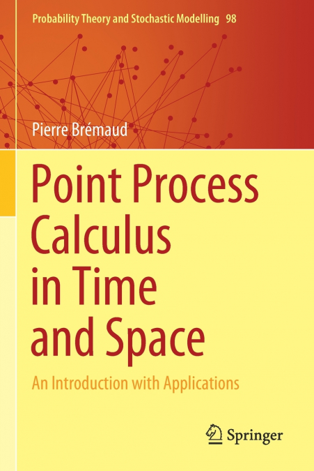 POINT PROCESS CALCULUS IN TIME AND SPACE