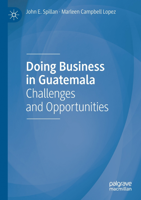 DOING BUSINESS IN GUATEMALA
