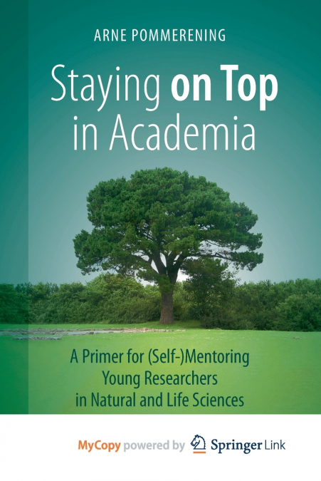 STAYING ON TOP IN ACADEMIA
