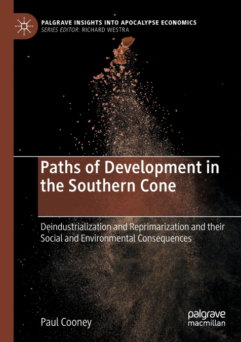 PATHS OF DEVELOPMENT IN THE SOUTHERN CONE