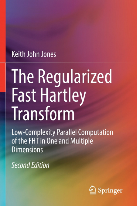 THE REGULARIZED FAST HARTLEY TRANSFORM