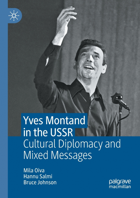 YVES MONTAND IN THE USSR