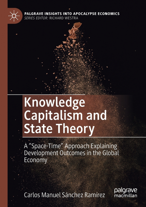 KNOWLEDGE CAPITALISM AND STATE THEORY