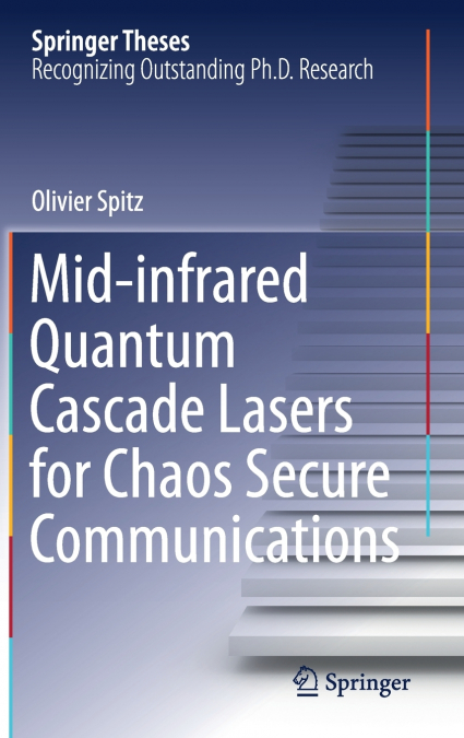 MID-INFRARED QUANTUM CASCADE LASERS FOR CHAOS SECURE COMMUNI