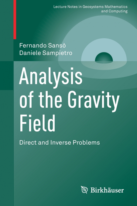 ANALYSIS OF THE GRAVITY FIELD