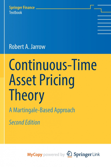 CONTINUOUS-TIME ASSET PRICING THEORY