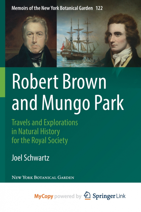 ROBERT BROWN AND MUNGO PARK