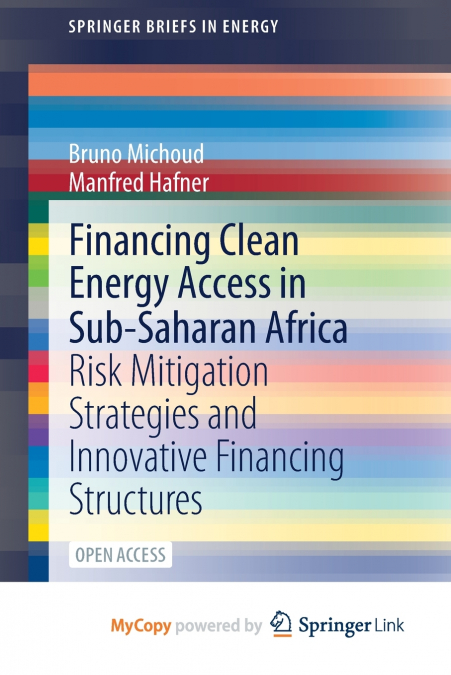 FINANCING CLEAN ENERGY ACCESS IN SUB-SAHARAN AFRICA