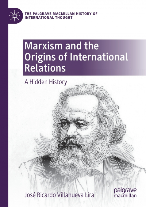 MARXISM AND THE ORIGINS OF INTERNATIONAL RELATIONS