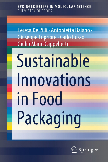 SUSTAINABLE INNOVATIONS IN FOOD PACKAGING