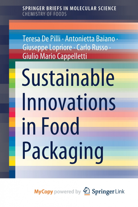 SUSTAINABLE INNOVATIONS IN FOOD PACKAGING