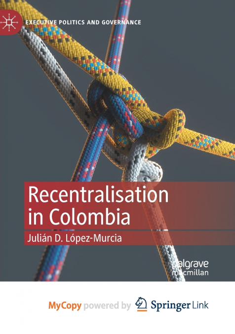 RECENTRALISATION IN COLOMBIA