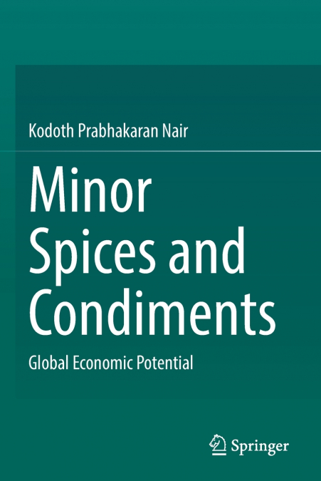 MINOR SPICES AND CONDIMENTS