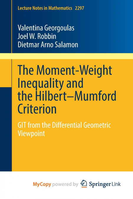 THE MOMENT-WEIGHT INEQUALITY AND THE HILBERT-MUMFORD CRITERI