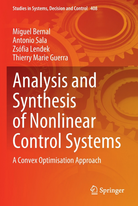 ANALYSIS AND SYNTHESIS OF NONLINEAR CONTROL SYSTEMS