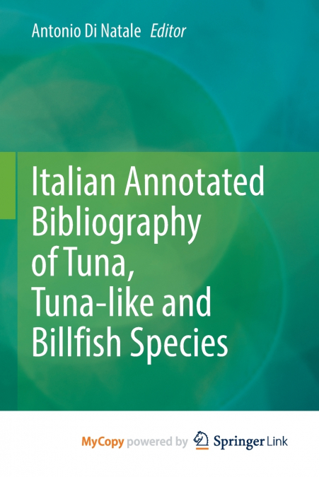 ITALIAN ANNOTATED BIBLIOGRAPHY OF TUNA, TUNA-LIKE AND BILLFI