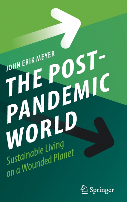 THE POST-PANDEMIC WORLD