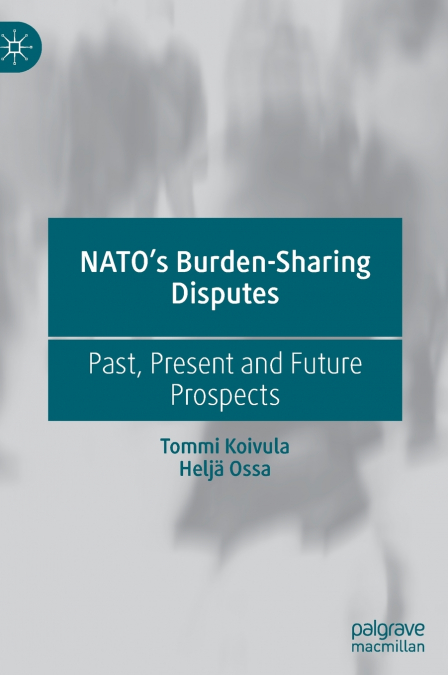 NATO?S BURDEN-SHARING DISPUTES