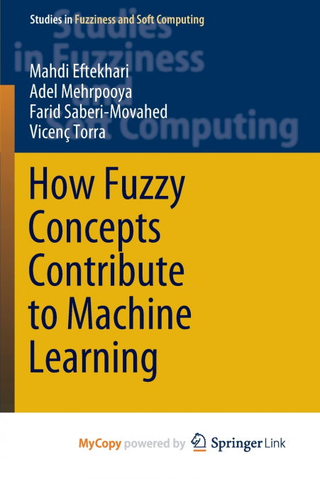 HOW FUZZY CONCEPTS CONTRIBUTE TO MACHINE LEARNING