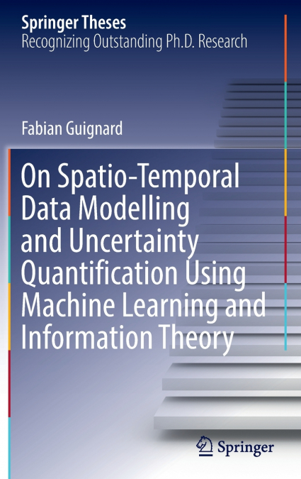 ON SPATIO-TEMPORAL DATA MODELLING AND UNCERTAINTY QUANTIFICA