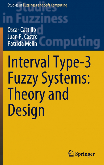 INTERVAL TYPE-3 FUZZY SYSTEMS