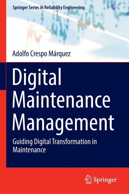 DIGITAL MAINTENANCE MANAGEMENT