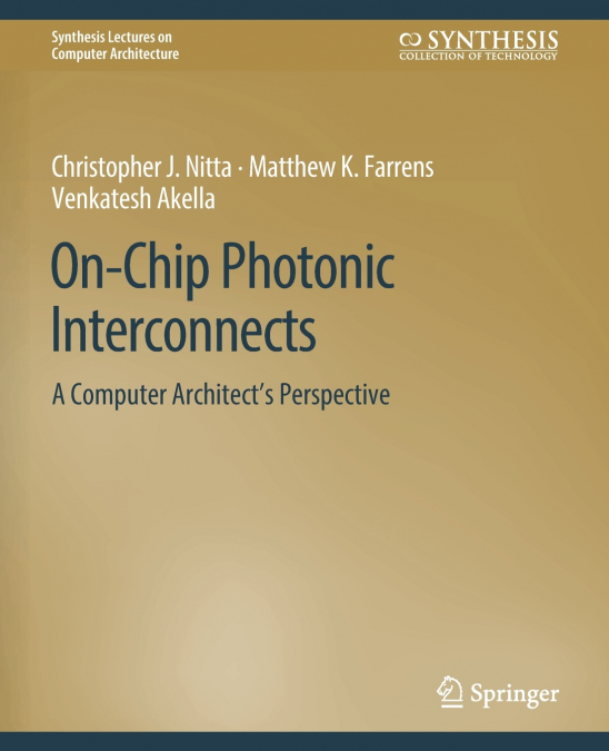 ON-CHIP PHOTONIC INTERCONNECTS