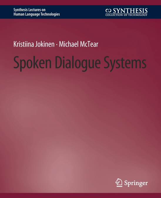 SPOKEN DIALOGUE SYSTEMS