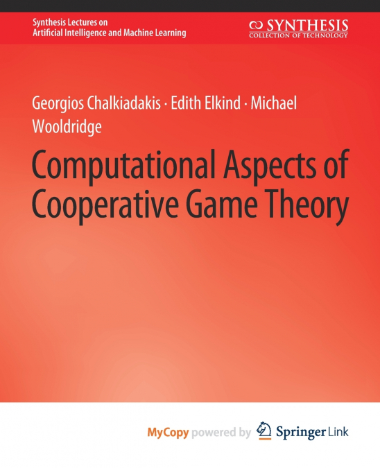 COMPUTATIONAL ASPECTS OF COOPERATIVE GAME THEORY