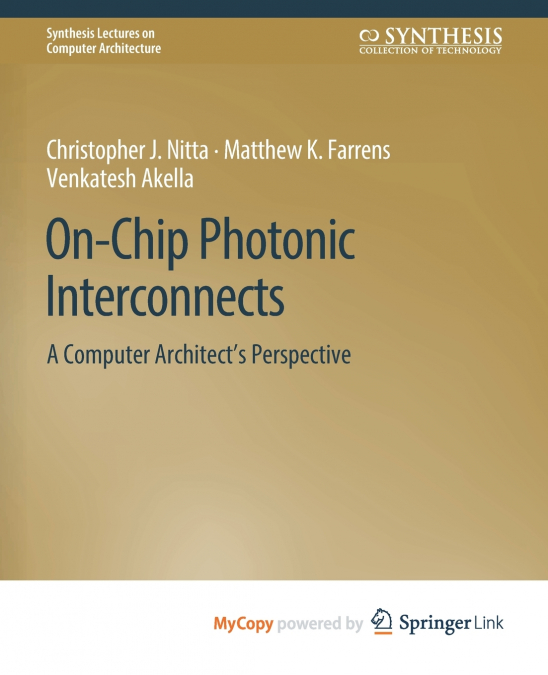 ON-CHIP PHOTONIC INTERCONNECTS