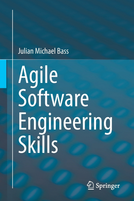 AGILE SOFTWARE ENGINEERING SKILLS