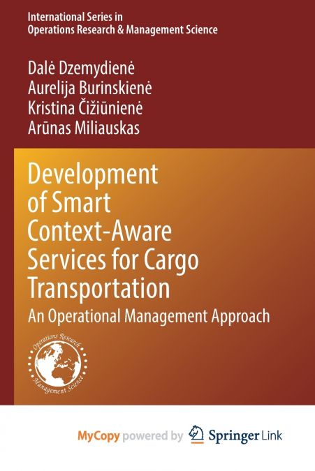 DEVELOPMENT OF SMART CONTEXT-AWARE SERVICES FOR CARGO TRANSP
