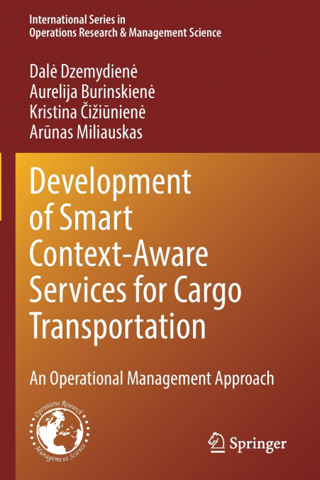 DEVELOPMENT OF SMART CONTEXT-AWARE SERVICES FOR CARGO TRANSP