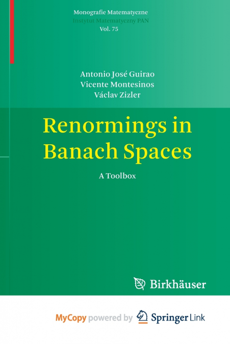 RENORMINGS IN BANACH SPACES