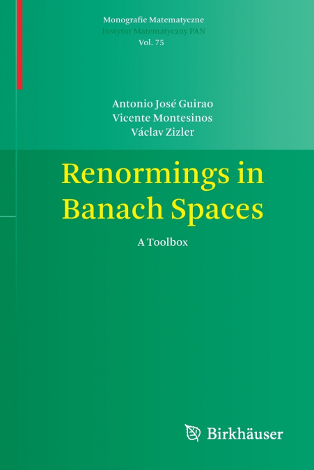 RENORMINGS IN BANACH SPACES
