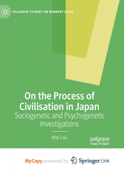 ON THE PROCESS OF CIVILISATION IN JAPAN
