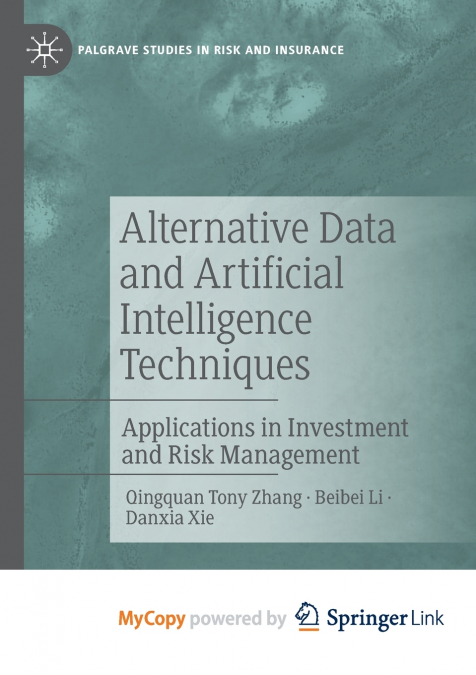 ALTERNATIVE DATA AND ARTIFICIAL INTELLIGENCE TECHNIQUES