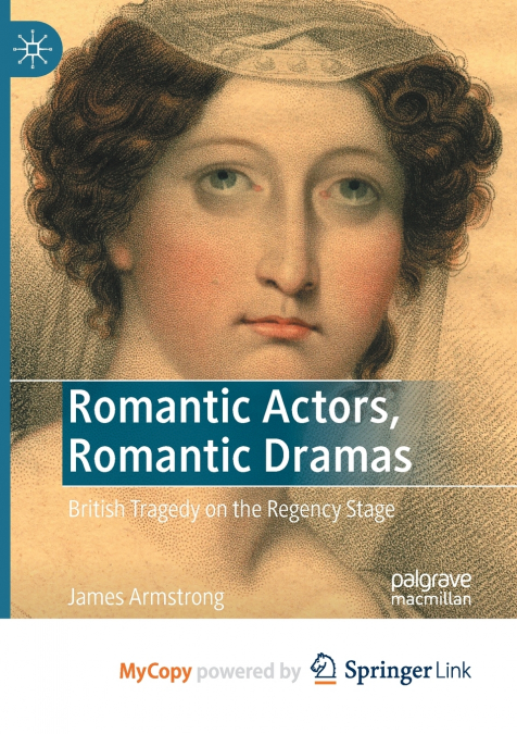 ROMANTIC ACTORS, ROMANTIC DRAMAS