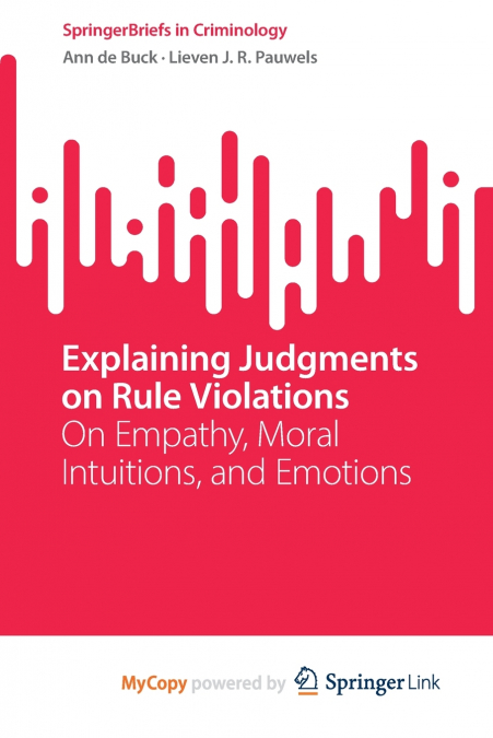 EXPLAINING JUDGMENTS ON RULE VIOLATIONS