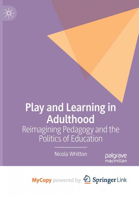 PLAY AND LEARNING IN ADULTHOOD