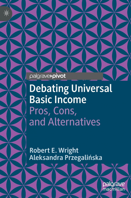 DEBATING UNIVERSAL BASIC INCOME