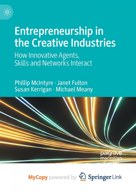 ENTREPRENEURSHIP IN THE CREATIVE INDUSTRIES