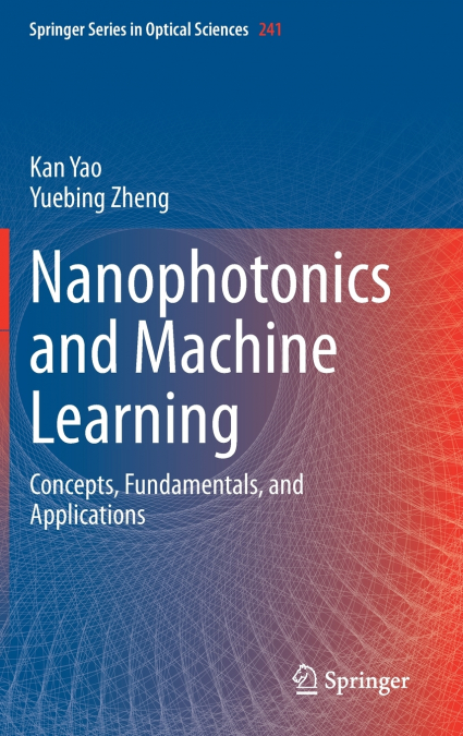 NANOPHOTONICS AND MACHINE LEARNING