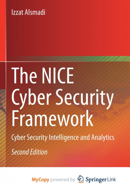 THE NICE CYBER SECURITY FRAMEWORK