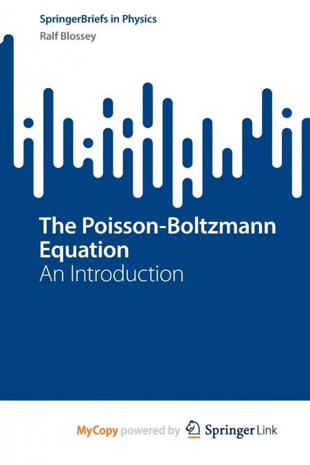 THE POISSON-BOLTZMANN EQUATION