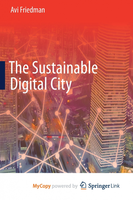 THE SUSTAINABLE DIGITAL CITY