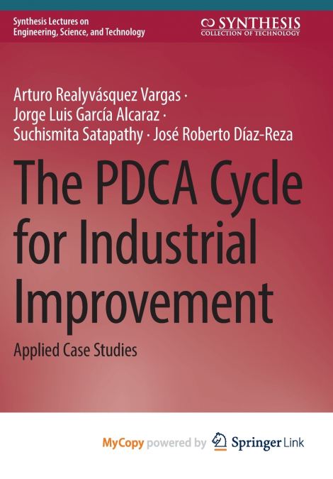 THE PDCA CYCLE FOR INDUSTRIAL IMPROVEMENT