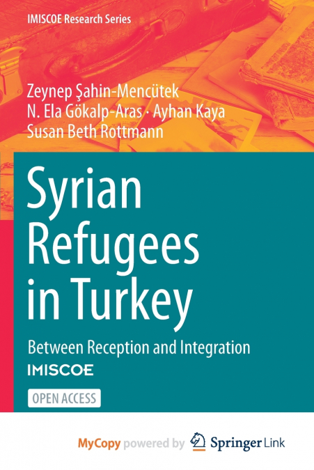 SYRIAN REFUGEES IN TURKEY