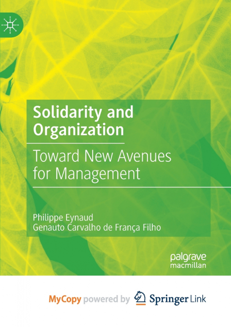 SOLIDARITY AND ORGANIZATION